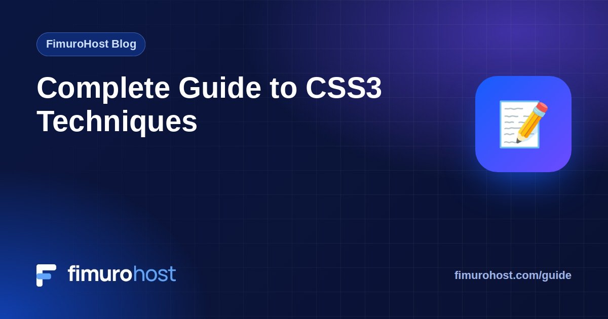 Complete Guide to CSS3 Techniques