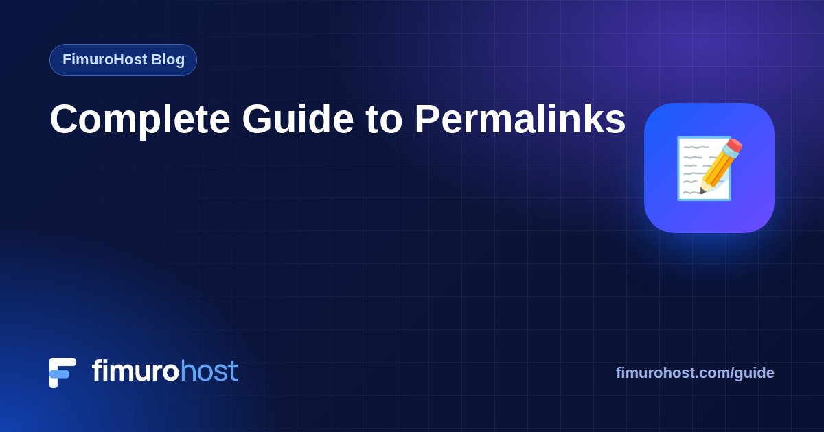 Complete Guide to Permalinks