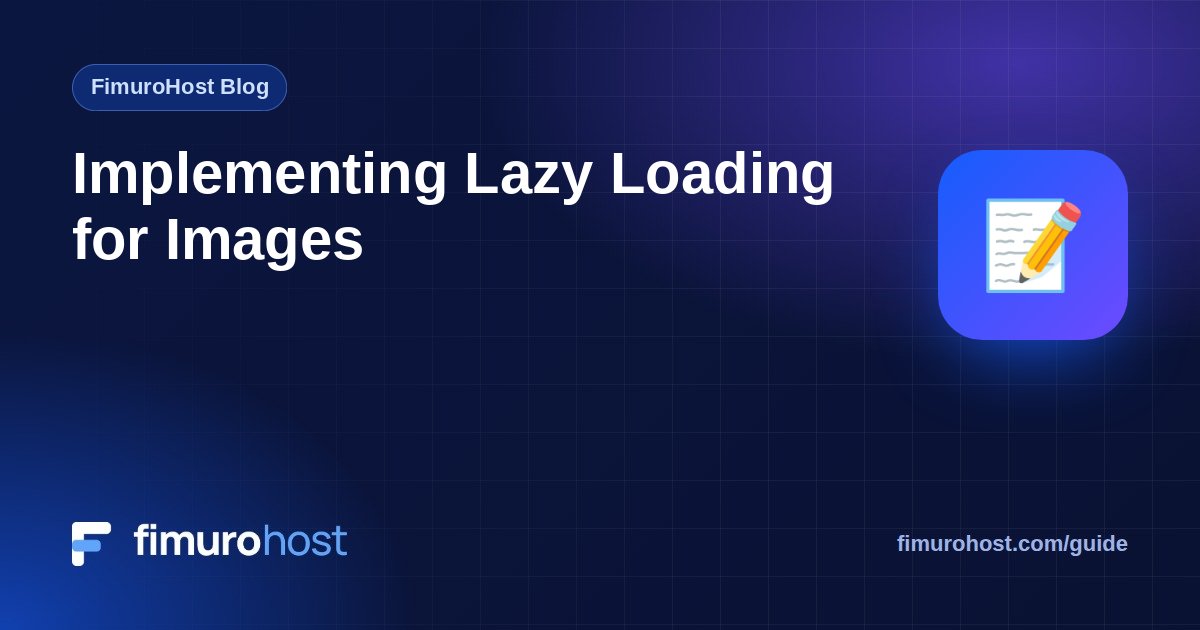 Implementing Lazy Loading for Images