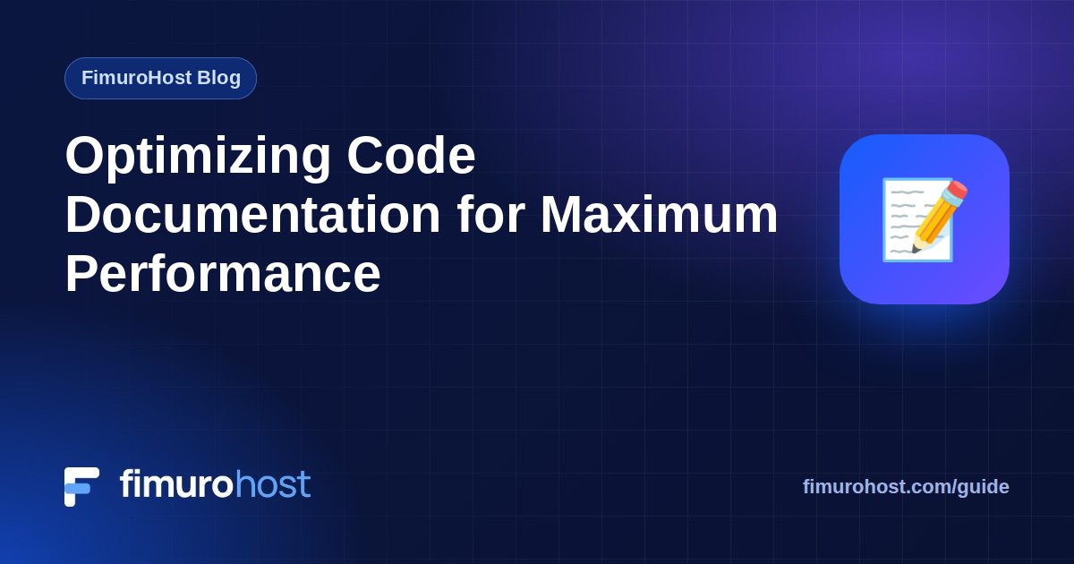 Optimizing Code Documentation for Maximum Performance