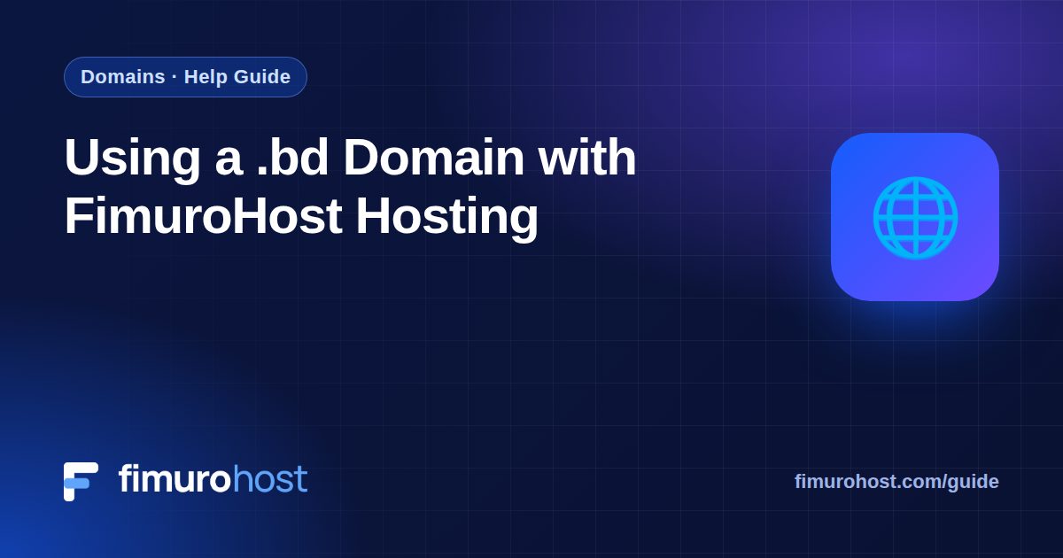 Using a .bd Domain with FimuroHost Hosting