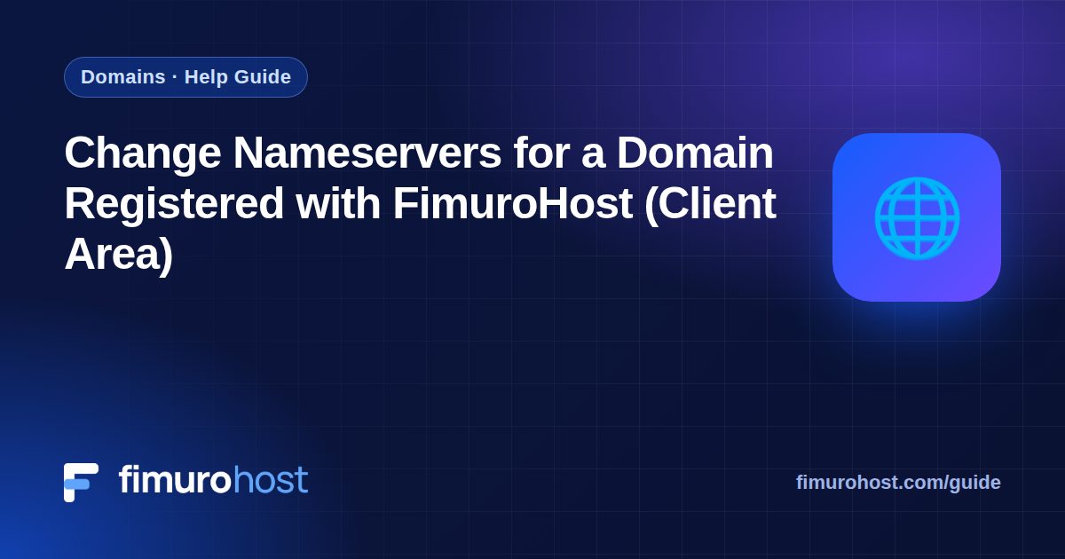 Change Nameservers for a Domain Registered with FimuroHost (Client Area)
