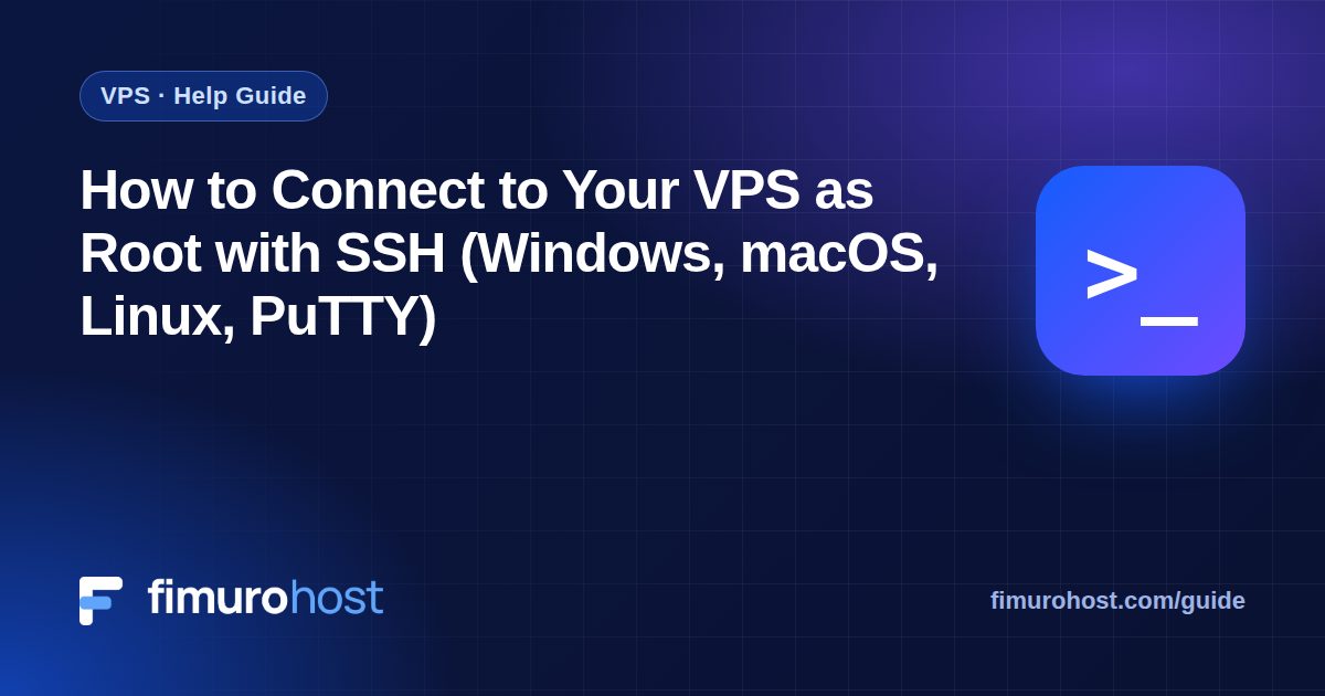 How to Connect to Your VPS as Root with SSH (Windows, macOS, Linux, PuTTY)