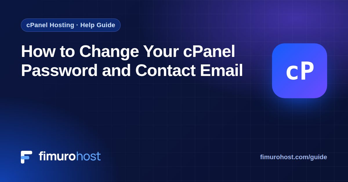 How to Change Your cPanel Password and Contact Email