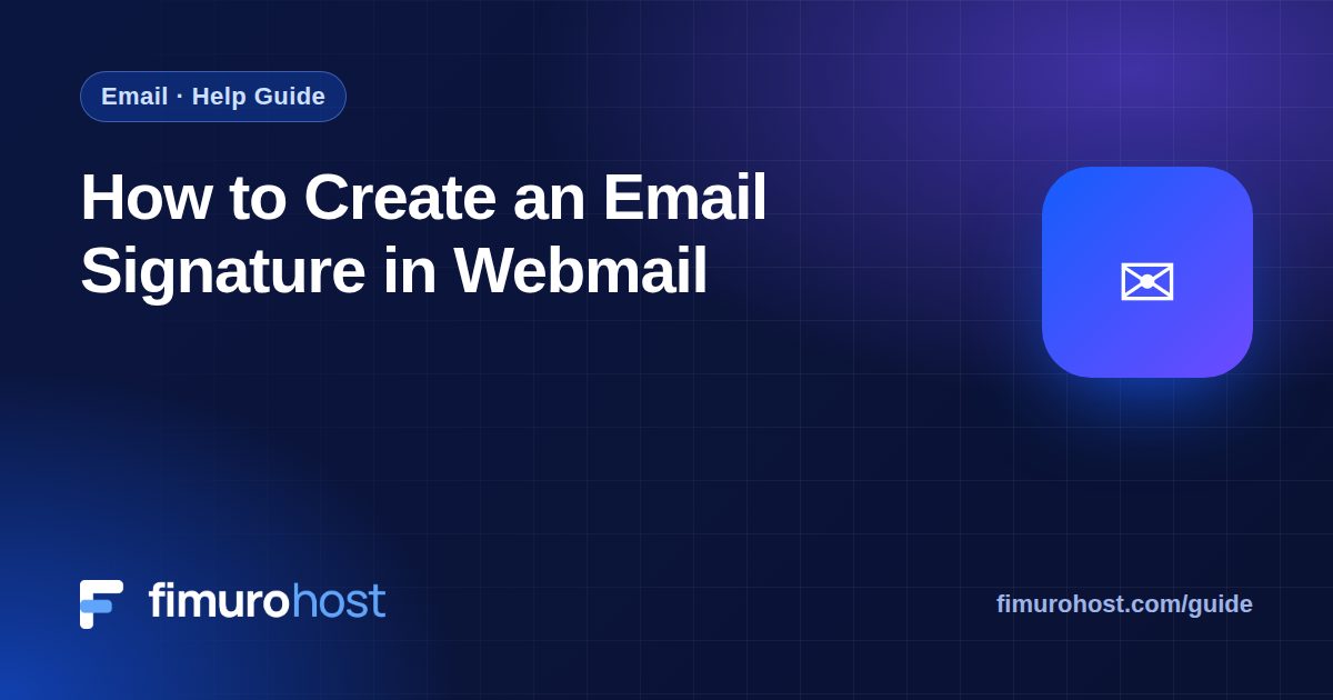 How to Create an Email Signature in Webmail