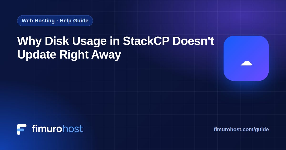 Why Disk Usage in StackCP Doesn't Update Right Away