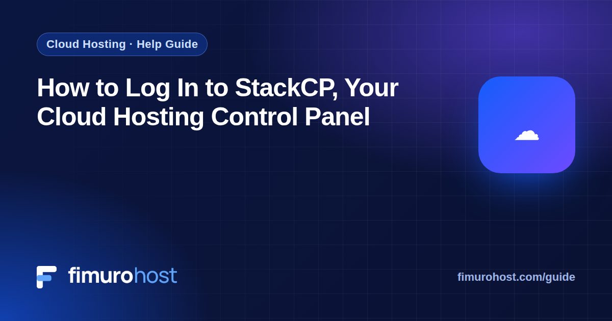 How to Log In to StackCP, Your Cloud Hosting Control Panel