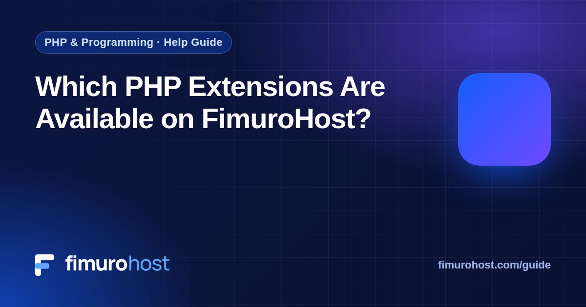 Which PHP Extensions Are Available on FimuroHost?