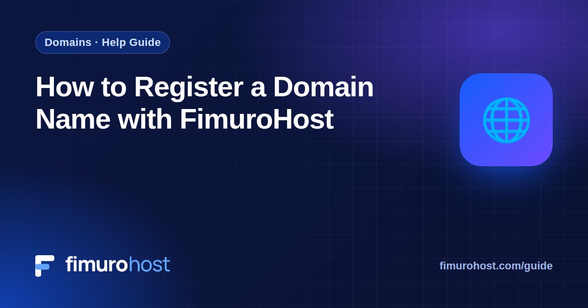 How to Register a Domain Name with FimuroHost