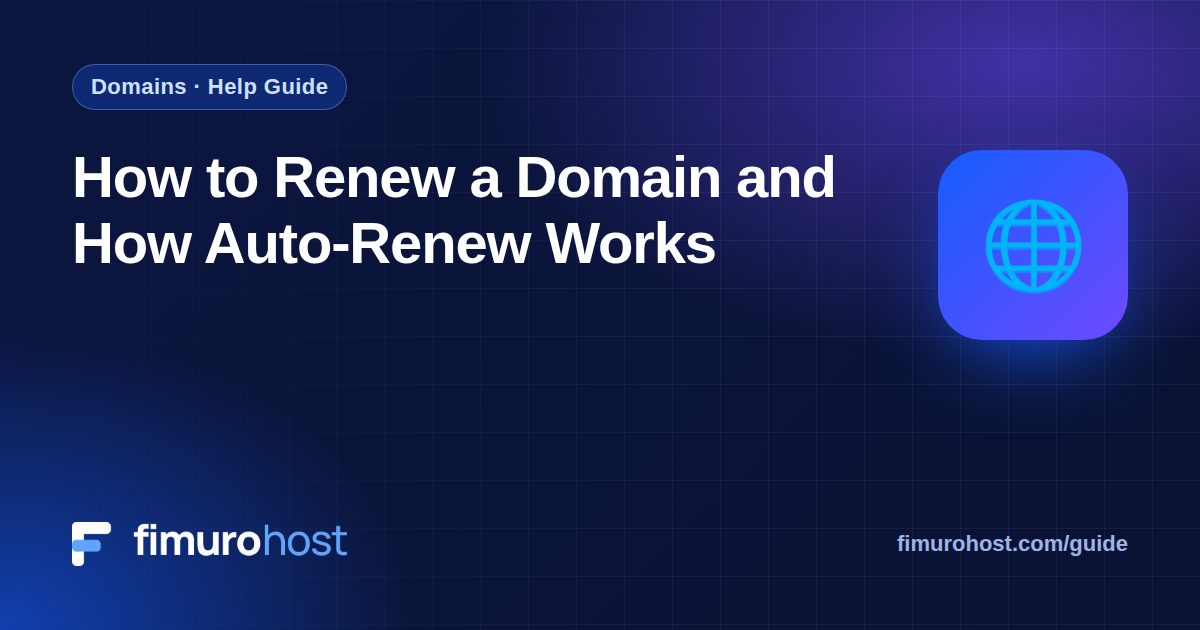 How to Renew a Domain and How Auto-Renew Works