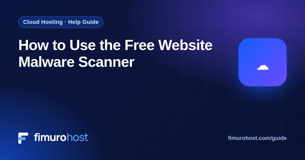 How to Use the Free Website Malware Scanner