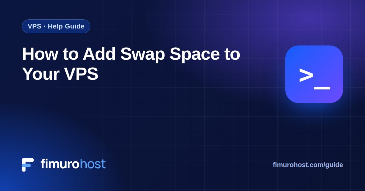 How to Add Swap Space to Your VPS